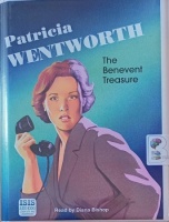 The Benevent Treasure written by Patricia Wentworth performed by Diana Bishop on Cassette (Unabridged)